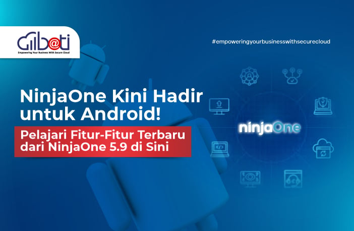 Ilustrasi logo NinjaOne dan Android, beserta headline dengan judul yang sama